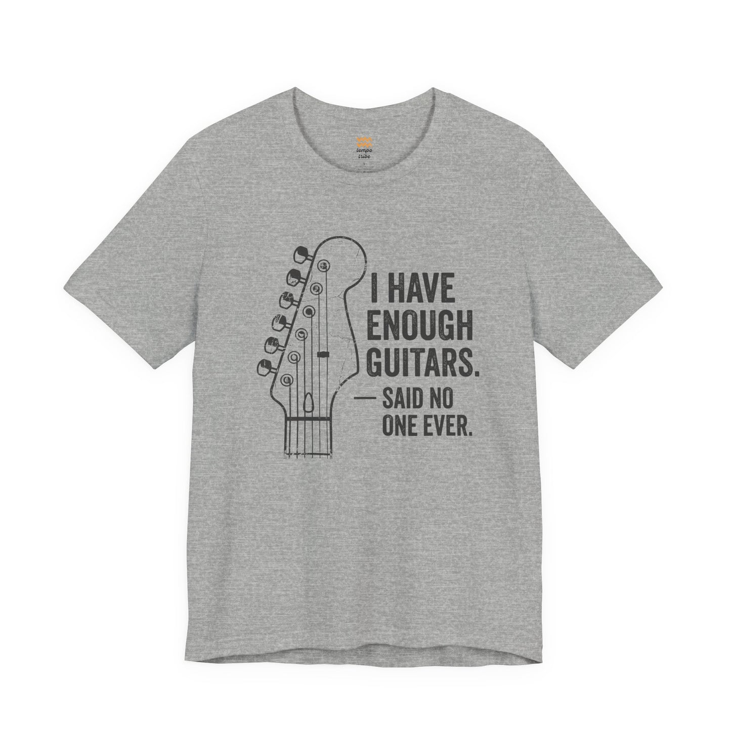 Enough Guitars T-Shirt