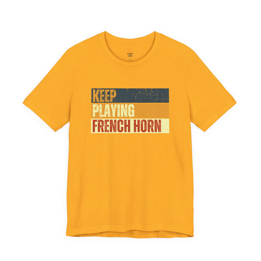 Play French Horn T-Shirt