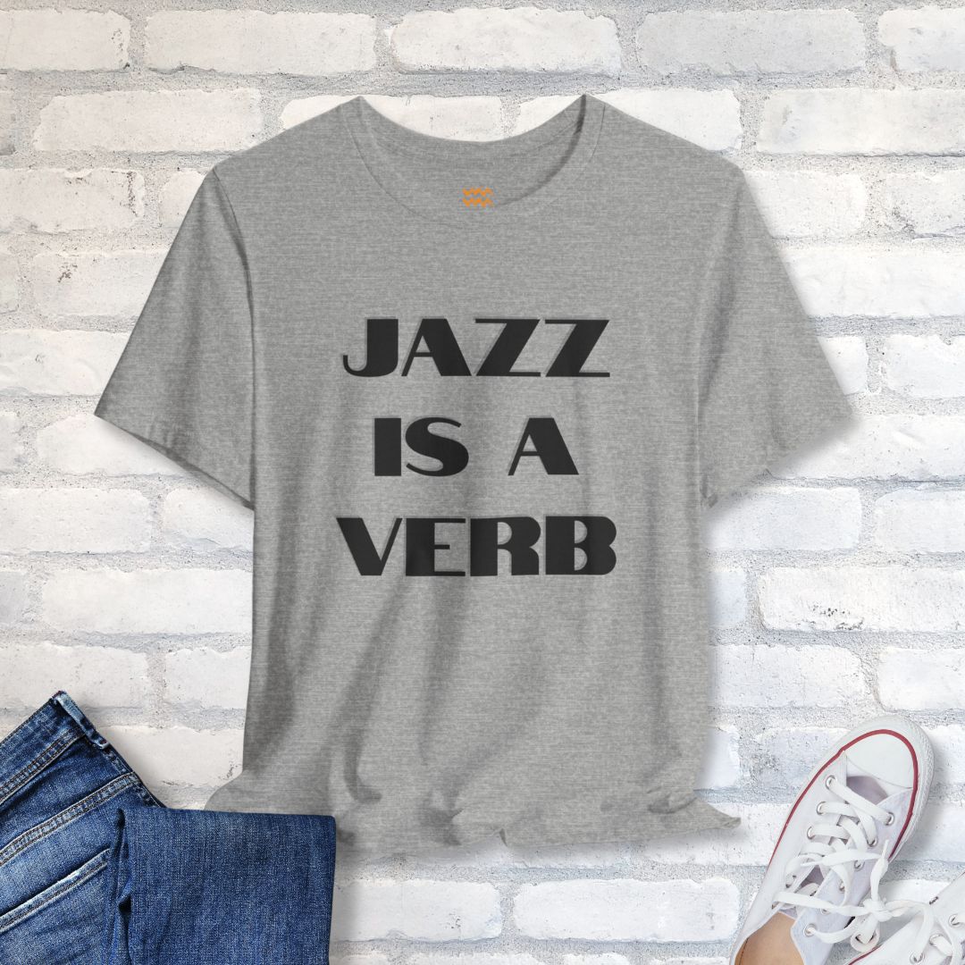 Jazz Verb T-Shirt - Tempo Tribe