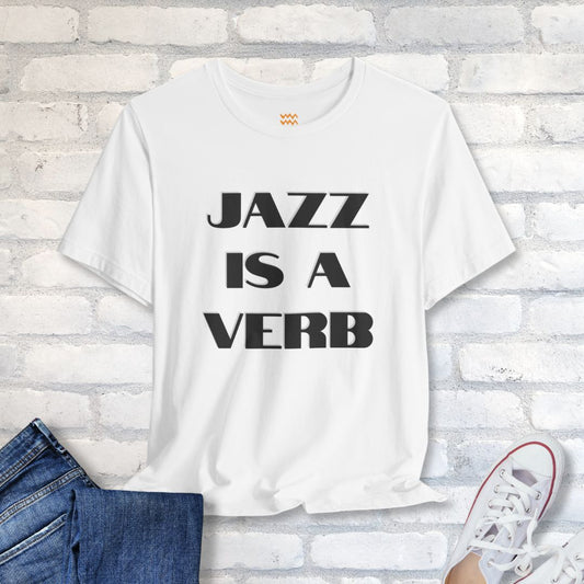 Jazz Verb T-Shirt - Tempo Tribe