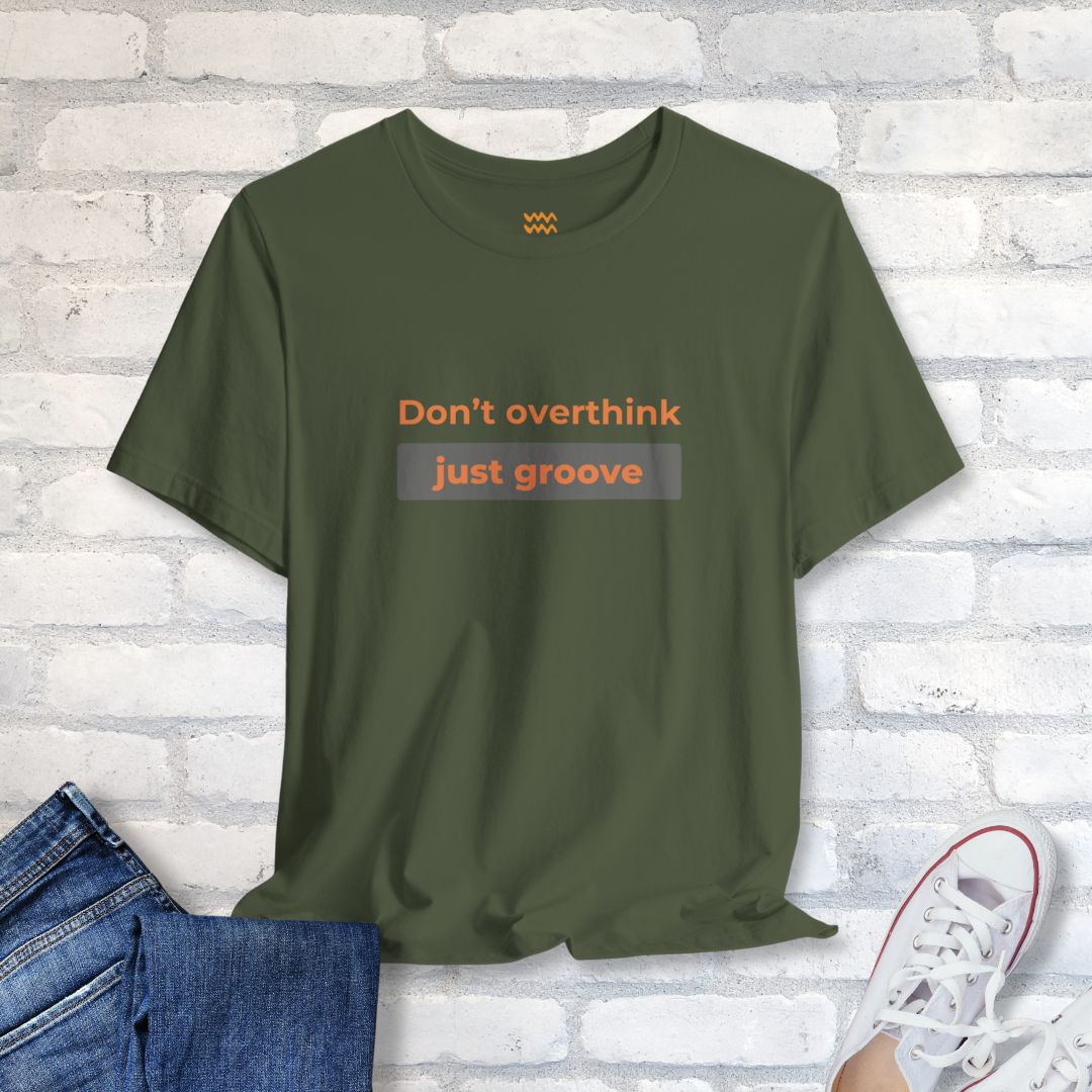 Just Groove T-Shirt - Tempo Tribe