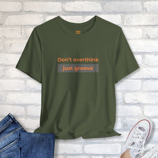 Just Groove T-Shirt - Tempo Tribe