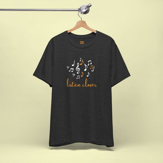 Listen Closer T-Shirt - Tempo Tribe