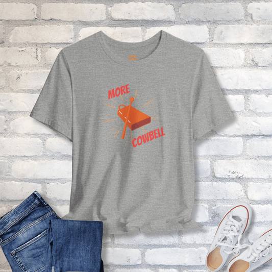 More Cowbell T-Shirt - Tempo Tribe