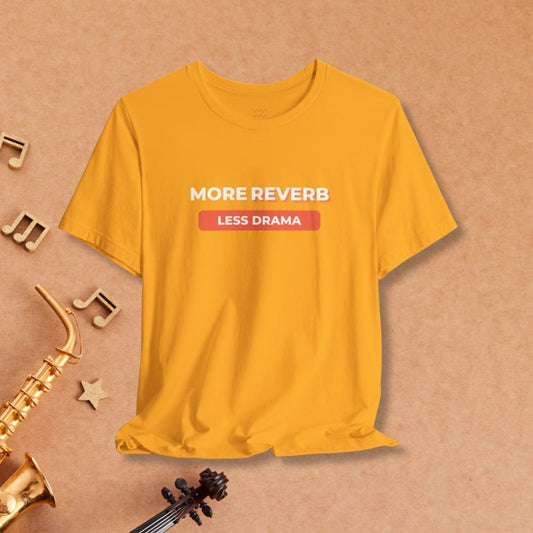 More Reverb T-Shirt - Tempo Tribe