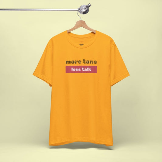 More Tone T-Shirt - Tempo Tribe