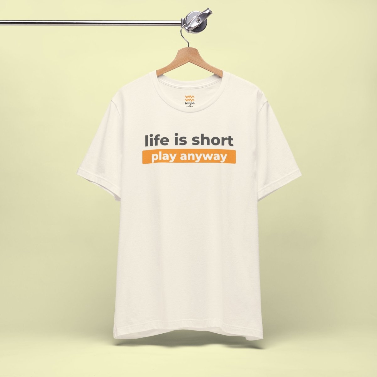 Play Anyway T-Shirt - Tempo Tribe
