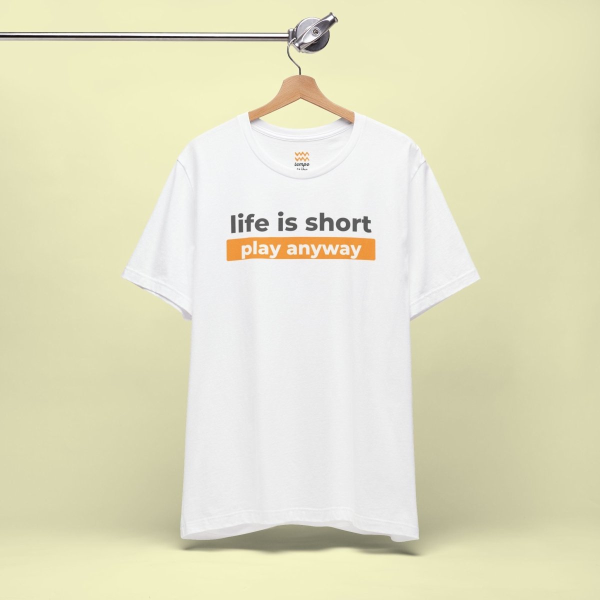 Play Anyway T-Shirt - Tempo Tribe