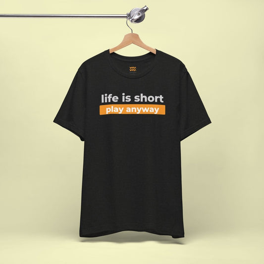 Play Anyway T-Shirt - Tempo Tribe