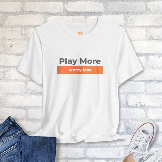 Play More T-Shirt - Tempo Tribe