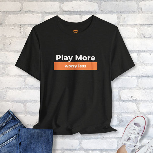 Play More T-Shirt - Tempo Tribe