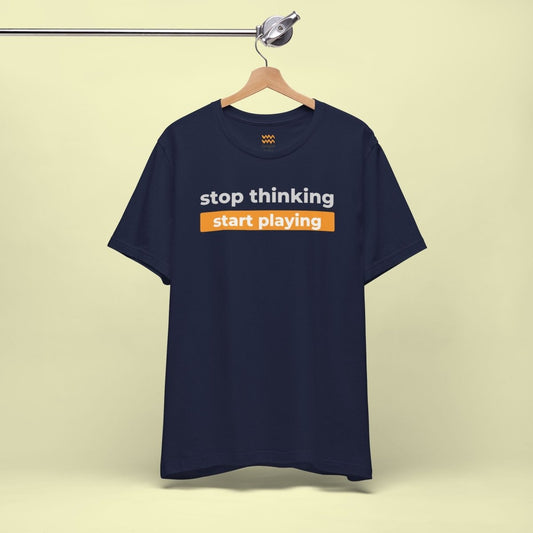 Start Playing T-Shirt - Tempo Tribe